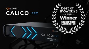 TVOne’s Calico Pro video processor wins ISE “Best of Show”