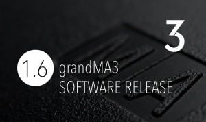 GrandMA3 Software Release 1.6 verfügbar